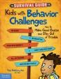 The Survival Guide For Kids With Behavior Challenges - Preview