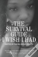 The Survival Guide I Wish I Had