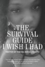 The Survival Guide I Wish I Had - Preview