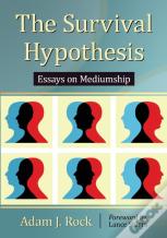 The Survival Hypothesis