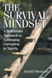 Capa do artigo The Survival Mindset: A Systematic Approach To Combating Corruption In Nigeria
