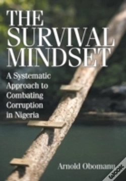 Capa do artigo The Survival Mindset: A Systematic Approach To Combating Corruption In Nigeria