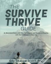 The Survive And Thrive Guide