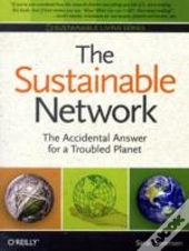 The Sustainable Network