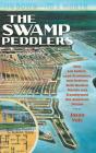 The Swamp Peddlers - Preview
