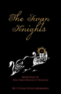 The Swan Knights - Preview