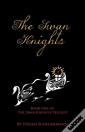 The Swan Knights