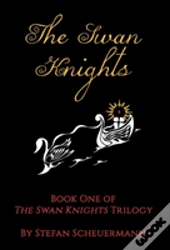 The Swan Knights
