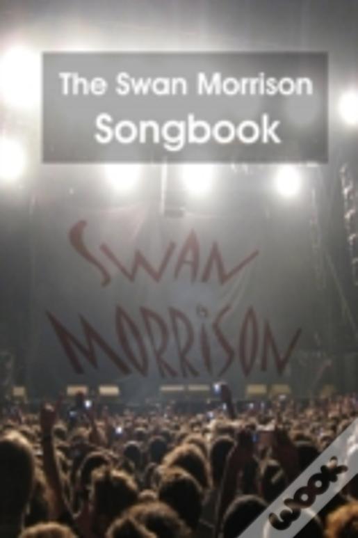 The Swan Morrison Songbook