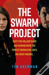 The Swarm Project