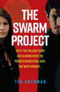 The Swarm Project - Preview