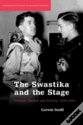 The Swastika And The Stage