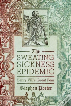 Capa do artigo The Sweating Sickness Epidemic
