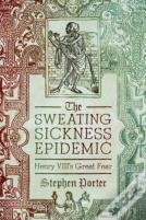 The Sweating Sickness Epidemic