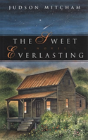 The Sweet Everlasting - Preview