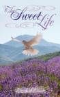 The Sweet Life - Preview