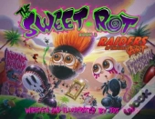 The Sweet Rot, Book 2