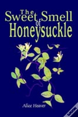 Capa do artigo The Sweet Smell Of Honeysuckle