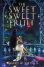 The Sweet Sweet Fruit - Preview