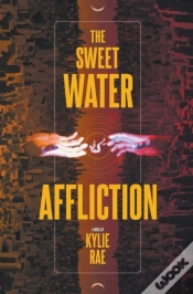 Capa do artigo The Sweet Water Affliction