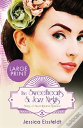The Sweethearts & Jazz Nights Series Of Sweet Historical Romance