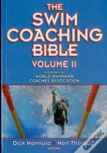 The Swim Coaching Bible, Volume Ii