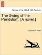 The Swing Of The Pendulum. (A Novel.) - Preview