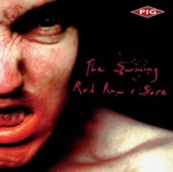 Capa do artigo The Swining/Red Raw & Sore - CD