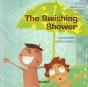 The Swishing Shower - Preview