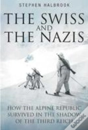 Capa do artigo The Swiss And The Nazis