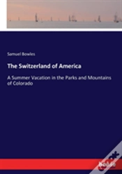 Capa do artigo The Switzerland Of America