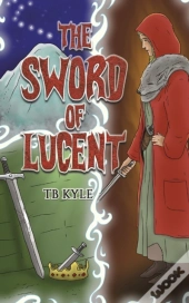 The Sword Of Lucent