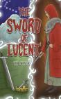 The Sword Of Lucent - Preview