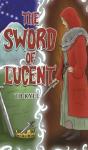 The Sword Of Lucent - Preview