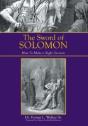 The Sword Of Solomon: How To Make A Right Decision - Preview