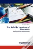 The Syllable Structure Of Gawwada