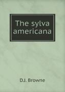 The Sylva Americana
