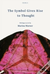 The Symbol Gives Rise To Thought