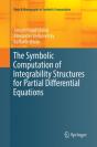 The Symbolic Computation Of Integrability Structures For Partial Differential Equations - Preview