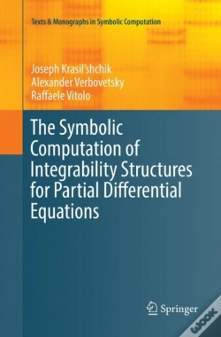 Capa do artigo The Symbolic Computation Of Integrability Structures For Partial Differential Equations