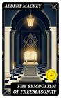 The Symbolism Of Freemasonry - Preview