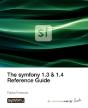The Symfony 1.3 & 1.4 Reference Guide - Preview