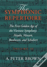 The Symphonic Repertoire, Volume Ii