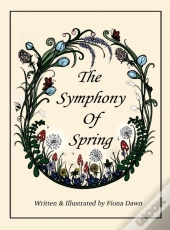The Symphony Of Spring