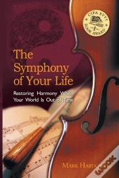 The Symphony Of Your Life