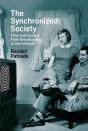 The Synchronized Society - Preview