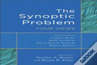 The Synoptic Problem Â€“ Four Views
