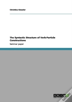 Capa do artigo The Syntactic Structure Of Verb-Particle Constructions