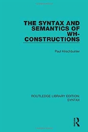 The Syntax And Semantics Of Wh-Constructions - Preview