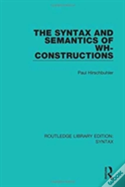 Capa do artigo The Syntax And Semantics Of Wh-Constructions